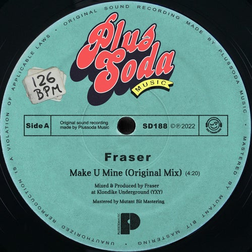 Fraser - Make U Mine [SD188]